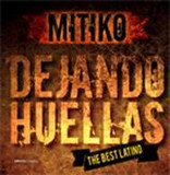 Mitiko - Dejando Huellas
