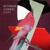 Kutiman & Dekel - Hope LP