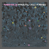Rawtekk - Sprouted And Formed