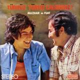 MAZAR VE FUAT - TÜRKÜZ TÜRKÜ ÇAĞIRIRIZ