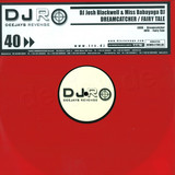 Dj Josh Blackwell & Miss Babay - Dreamcatcher - Fairy Tale