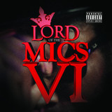 Lord Of The Mics - Vol 6