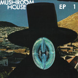 Whomadewho, Munk & Rebolledo, Alien Alien - Mushroom House Ep 1