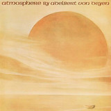 Adelbert Von Deyen - Atmosphere