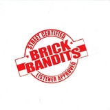 Brick Bandits Crew - The Brick Bandits Ep