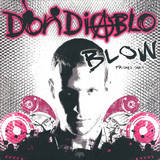 Don Diablo - Blow *promo*