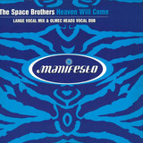 Space Brothers - Heaven Will Come