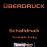 Schalldruck - Turntable Junkie