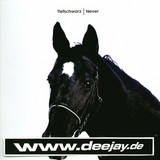 Tiefschwarz - Never