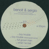 Benoit & Sergio - Boy Trouble