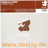 Kores & D'acido - I Want You