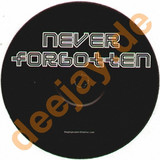 Unknown - Never Forgotten