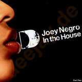 Joey Negro - *2* In The House 2x12"