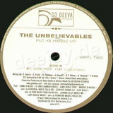 The Unbelieveables - *2* Put Ya Hands Up