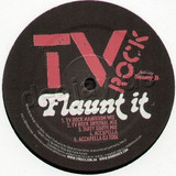 Tv Rock Feat. Seany B - Flaunt It