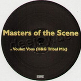 Masters Of The Scene - Voulez Vous