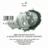 Guy J - Never Say No Ep