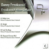 Danny Freakazoid - Freakazoid Album Sampler