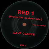 Dave Clarke - Red 1 *protective Mix*