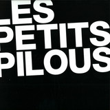 Les Petits Pilous - Hello, We Are Ep