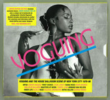 Soul Jazz Records Presents Voguing - Voguing And The House Ballroom Scene Of New York City 1989-92