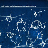 Todd Bodine & Ludwig Coenen - Globetrotter Ep