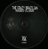 The Crazy Brazilian - Rodeo Clown