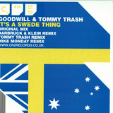 Goodwill & Tommy Trash - Its A Swede Thing