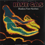 BLUE GAS - Shadows From Nowhere (Danilo Braca mix)