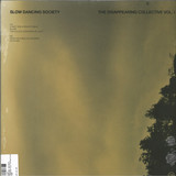 SLOW DANCING SOCIETY - The Disappearing Collective Vol I