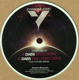 Dabs & Future Signal - Skullbowl / Two Point Zero