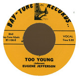 Eugene Jefferson - Don't Cry No More/ Too Young "7"