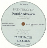 Daniel Andrasson - Bath Trax E.p.