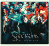Night Works - Urban Heat Island
