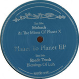 Mobach / Reade Truth - Planet To Planet Ep