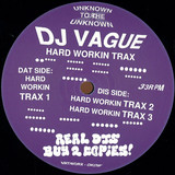 Dj Vague - Hard Workin' Trax!