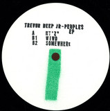 Trevor Deep Jr. - Peoples Ep.