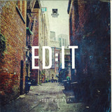 Ed:it - South City Ep