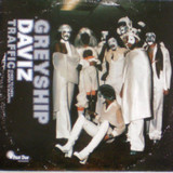 Greyship Daviz - Traffic (cheek To Cheek Bumper To Bumper)