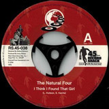 The Natural Four - I Think I Found That Girl