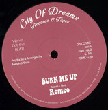 Romeo - Burn Me Up