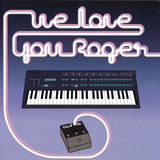 Various - We Love You Roger