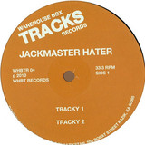 Jackmaster Hater - 4