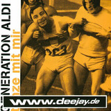 Generation Aldi - Tanze Mit Mir Ep