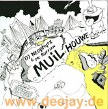 Dj Neophyte - Muil Houwe