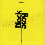 Black Rose - Anthem