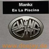 Mankz - En La Piscina