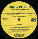 Doug Willis - Douggy Style Ep