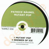 Patrice Bäumel - Mutant Pop