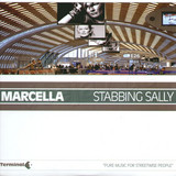 Marcella - Stabbing Sally
